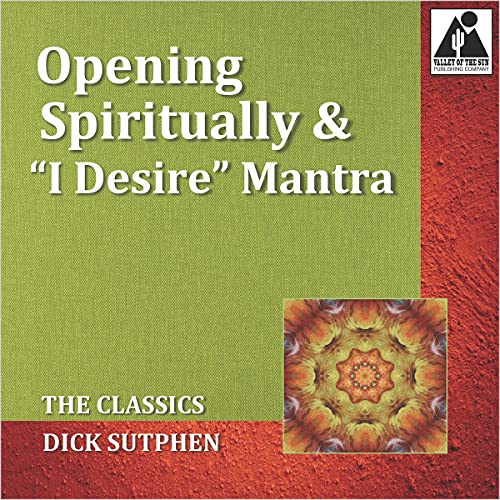 Cover of Opening Spiritually & #I Desire# Mantra: The Classics