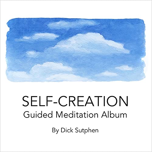 Cover of Self-Creation Guided Meditation Album