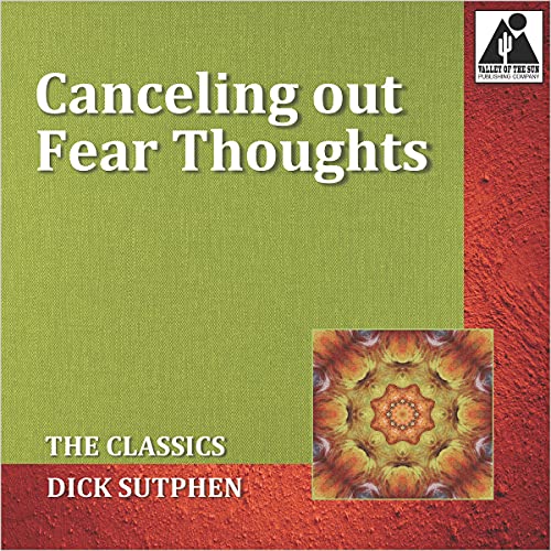 Cover of Canceling out Fear Thoughts: The Classics