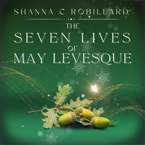 Cover of The Seven Lives of May Levesque