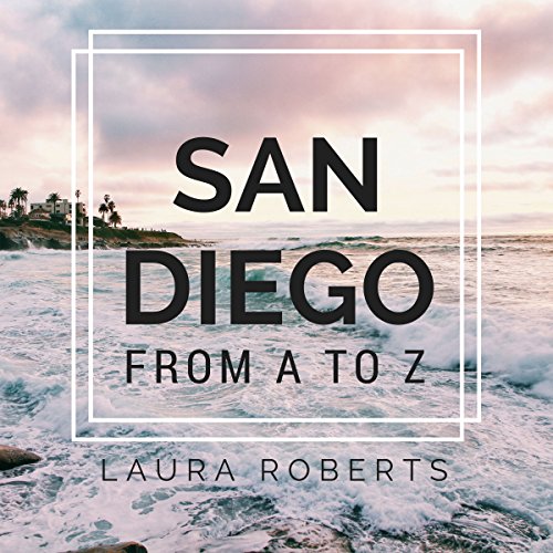 Cover of San Diego from A to Z: An Alphabetical Guide