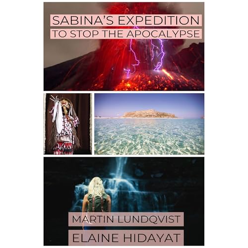 Cover of Sabina's Expedition to Stop the Apocalypse