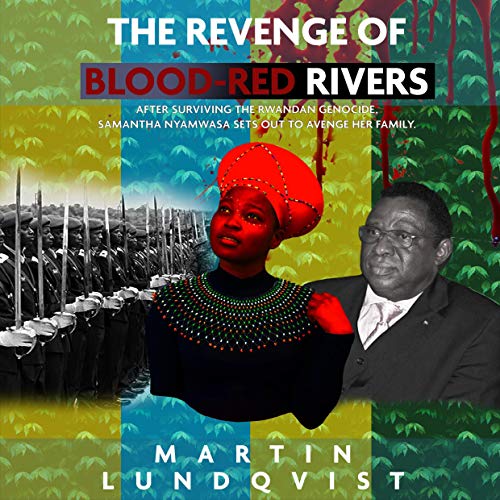 Cover of Thr Revenge of Blood-Red Rivers.
