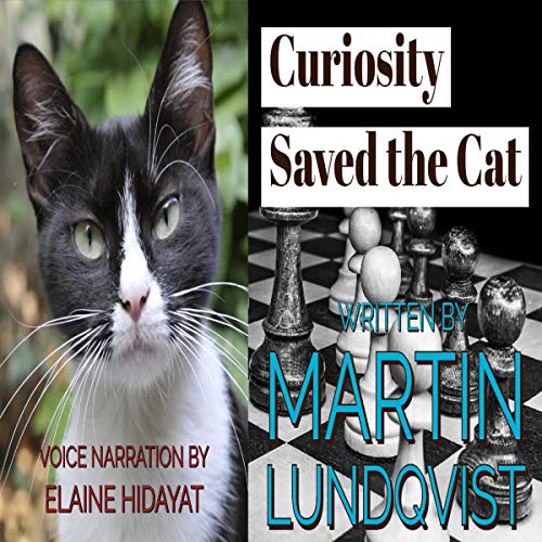 Cover of Curiosity Saved the Cat
