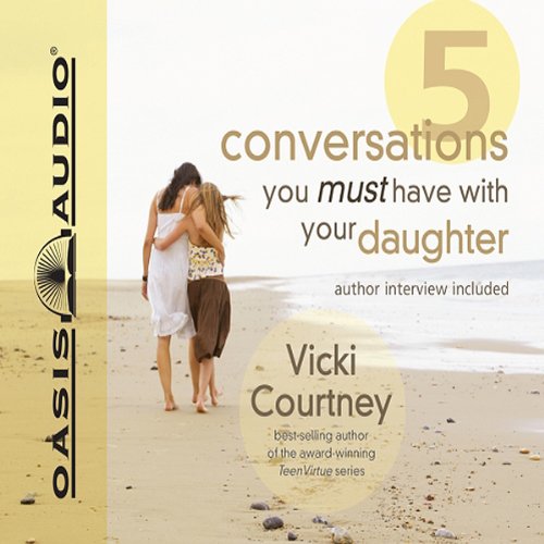 Cover of 5 Conversations You Must Have With Your Daughter