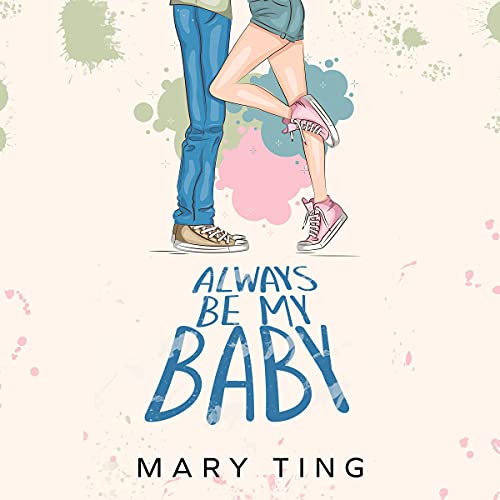 Cover of Always Be My Baby