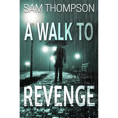 Cover of A Walk to Revenge