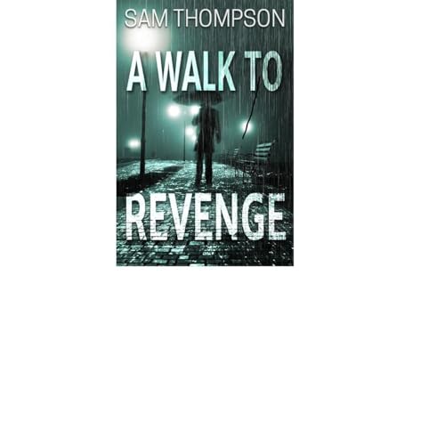 Cover of A Walk to Revenge