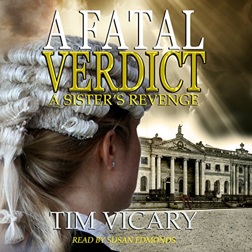 Cover of A Fatal Verdict: A Sister's Revenge