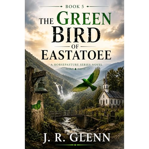 Cover of The Green Bird of Eastatoee