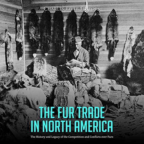 Cover of The Fur Trade in North America