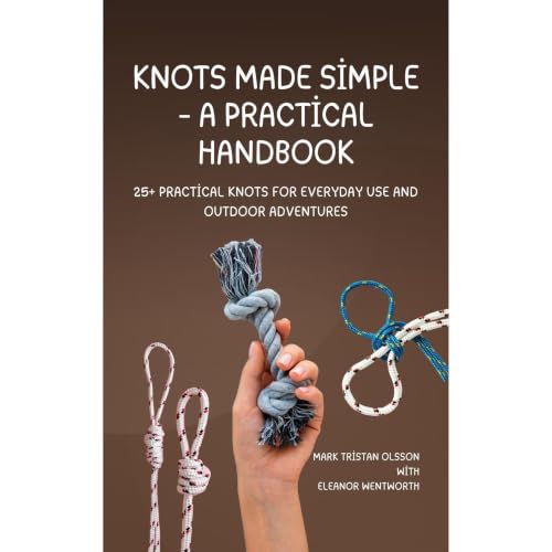 Cover of Knots Made Simple – A Practical Handbook