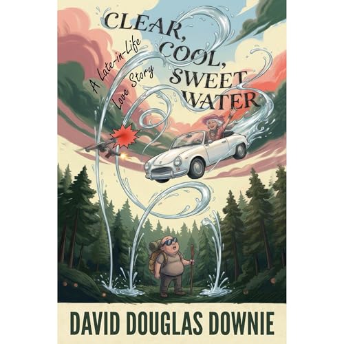 Cover of Clear, Cool, Sweet Water