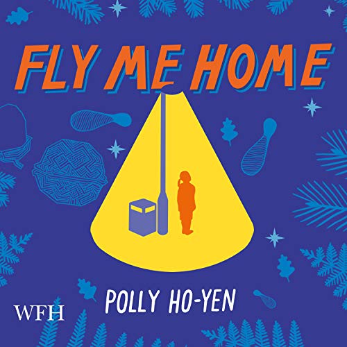 Cover of Fly Me Home
