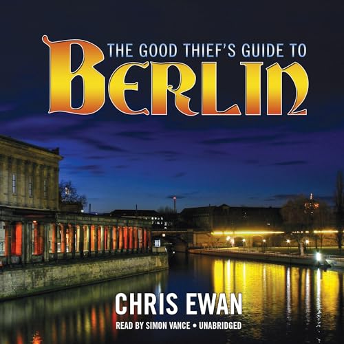 Cover of The Good Thief's Guide to Berlin