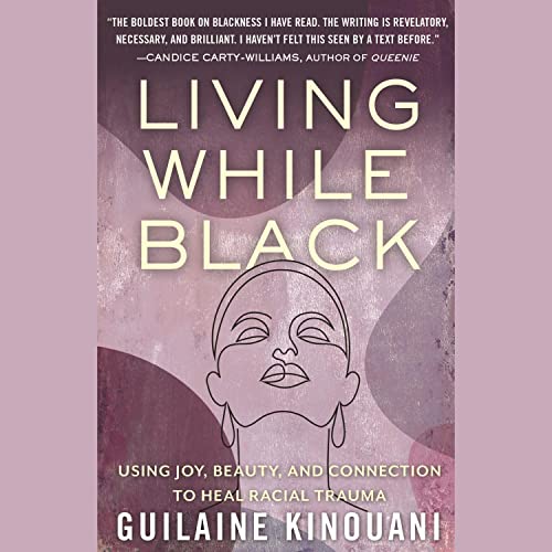 Cover of Living While Black