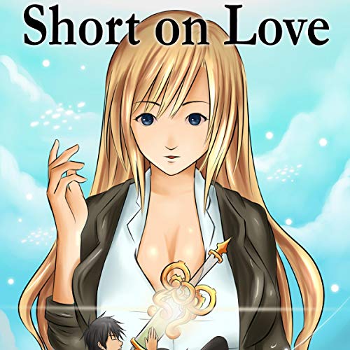 Cover of Short on Love