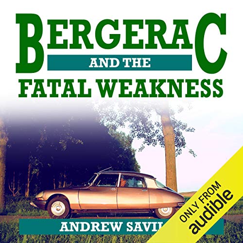 Cover of Bergerac and the Fatal Weakness