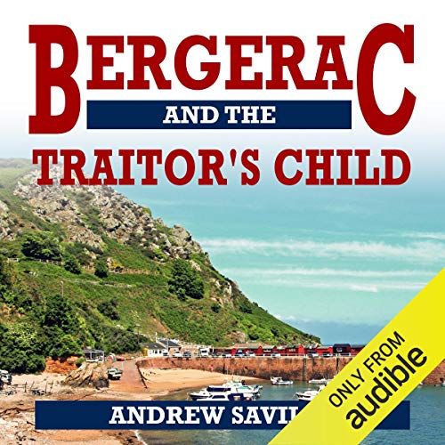 Cover of Bergerac and the Traitor's Child