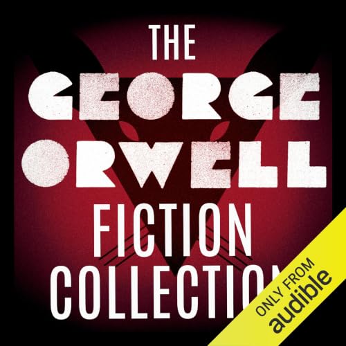Cover of The George Orwell Fiction Collection