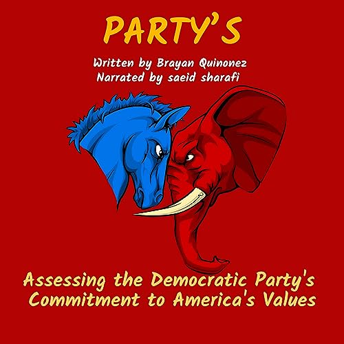 Cover of Assessing the Democratic Party's Commitment to America's Values