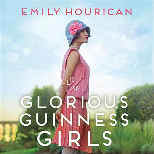 Cover of The Glorious Guinness Girls