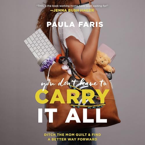 Cover of You Don't Have to Carry It All