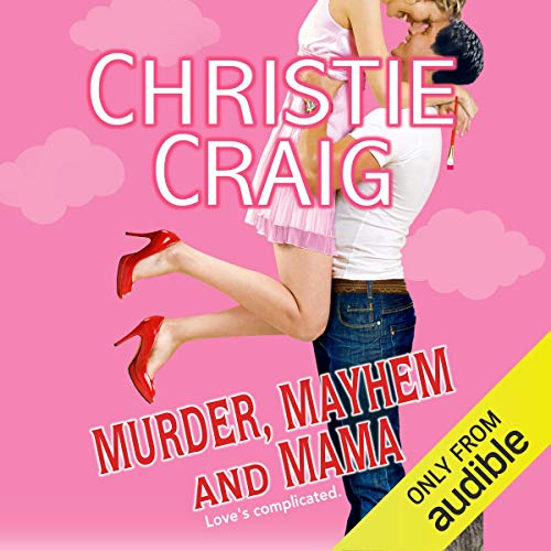 Cover of Murder, Mayhem and Mama