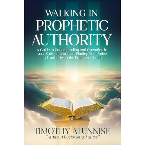 Cover of Walking in Prophetic Authority