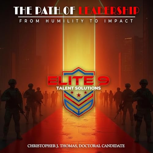Cover of The Path of Leadership: From Humility to Impact