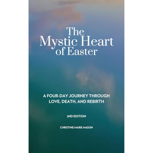 Cover of The Mystic Heart of Easter