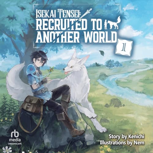 Cover of Isekai Tensei: Recruited to Another World, Volume 1