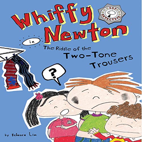 Cover of Whiffy Newton in The Riddle of the Two-Tone Trousers