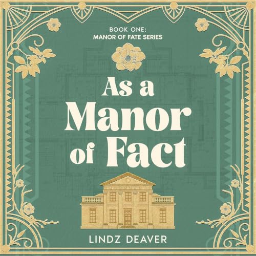 Cover of As a Manor of Fact