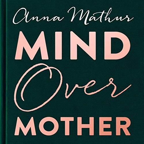 Cover of Mind Over Mother