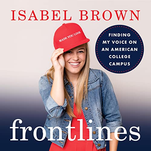 Cover of Frontlines: Finding My Voice on an American College Campus