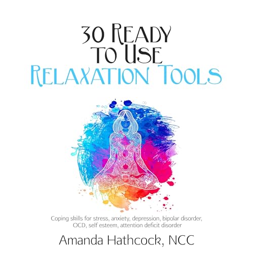 Cover of 30 Ready to Use Relaxation Tools