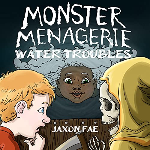 Cover of Monster Menagerie: Water Troubles