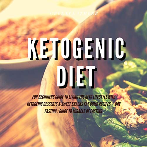 Cover of Ketogenic Diet for Beginners
