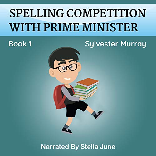 Cover of Spelling Competition with Prime Minister: Book 1