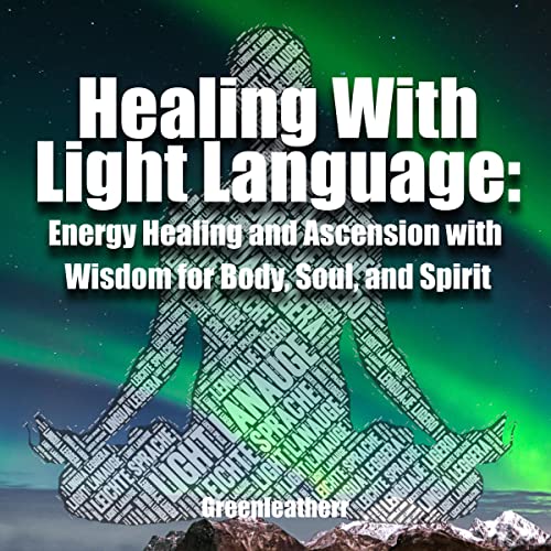 Cover of Healing with Light Language