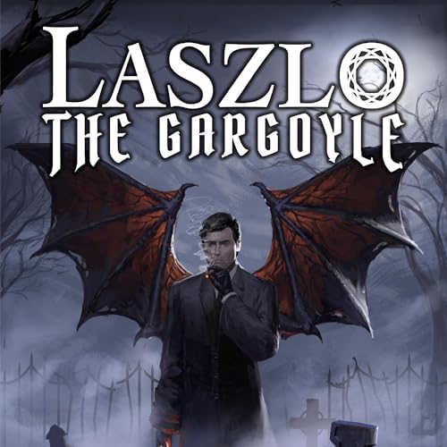 Cover of Laszlo the Gargoyle