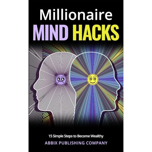 Cover of Millionaire Mind Hacks