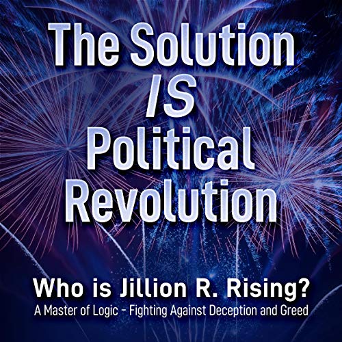 Cover of The Solution Is Political Revolution