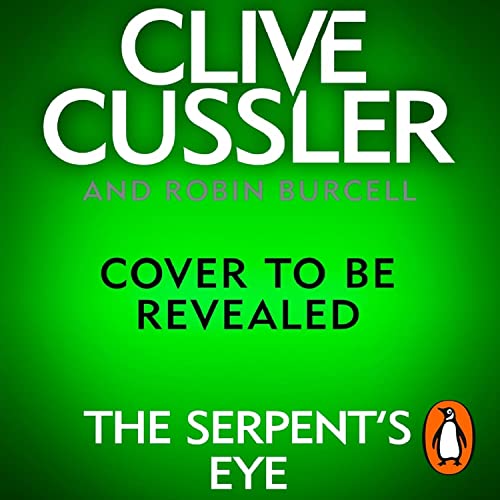 Cover of Clive Cussler's The Serpent's Eye
