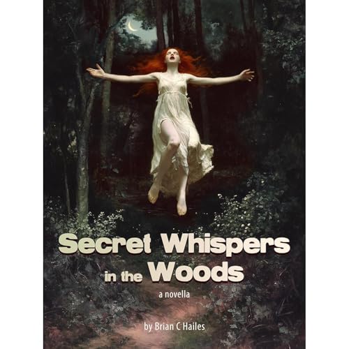 Cover of Secret Whispers in the Woods