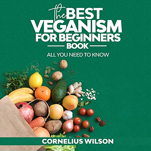 Cover of The Best Veganism for Beginners Book