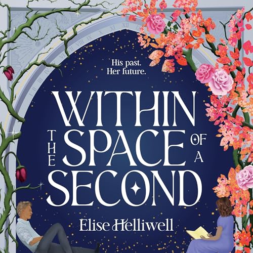Cover of Within the Space of a Second