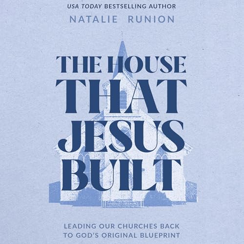 Cover of The House That Jesus Built