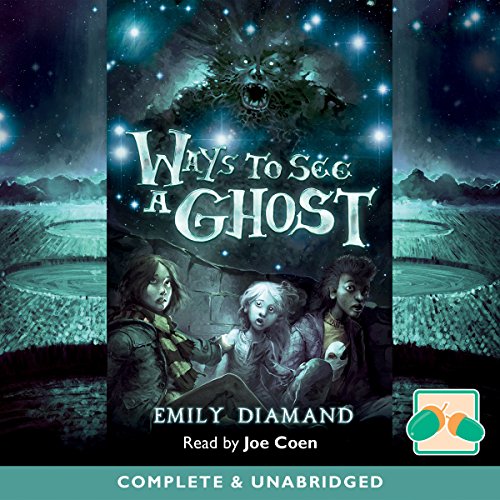 Cover of Ways to See a Ghost